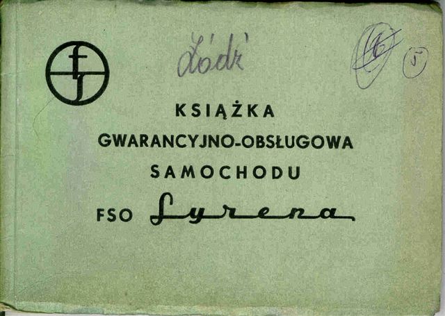 Ksika Gwarancyjno - Obsugowa Samochodu FSO Syrena 1960